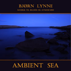 Bjørn Lynne - Ambient Sea