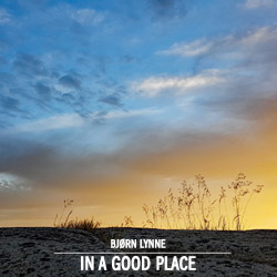 Bjørn Lynne - In a Good Place