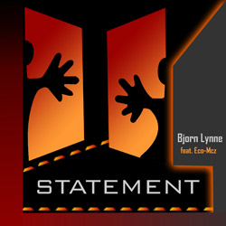 Bjørn Lynne ft Eco-Mcz - Statement